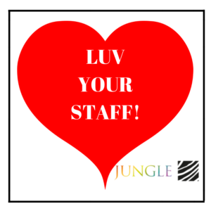 LUV your Staff on Valentine’s Day